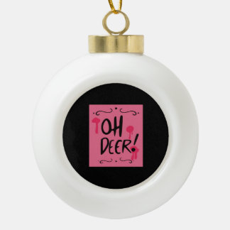 Oh Deer Minimal Aesthetic  Ceramic Ball Christmas Ornament
