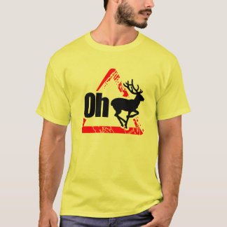 Oh Deer Not Again T-Shirt