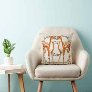 Oh Deer or Change to say anything Cushion