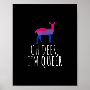 Oh Deer Queer Bisexual Pride Gay Lesbian Design  Poster