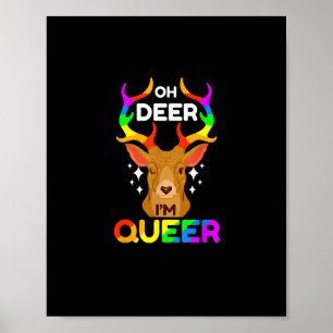 Oh Deer Queer Creative Modern Style  Poster