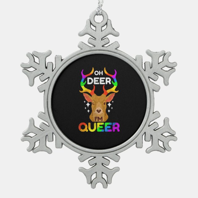 Oh Deer Queer Funny LGBTQ Pride Awareness  Snowflake Pewter Christmas Ornament (Front)