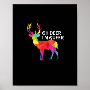 Oh Deer Queer Funny Pun LGBT Pride Design Poster