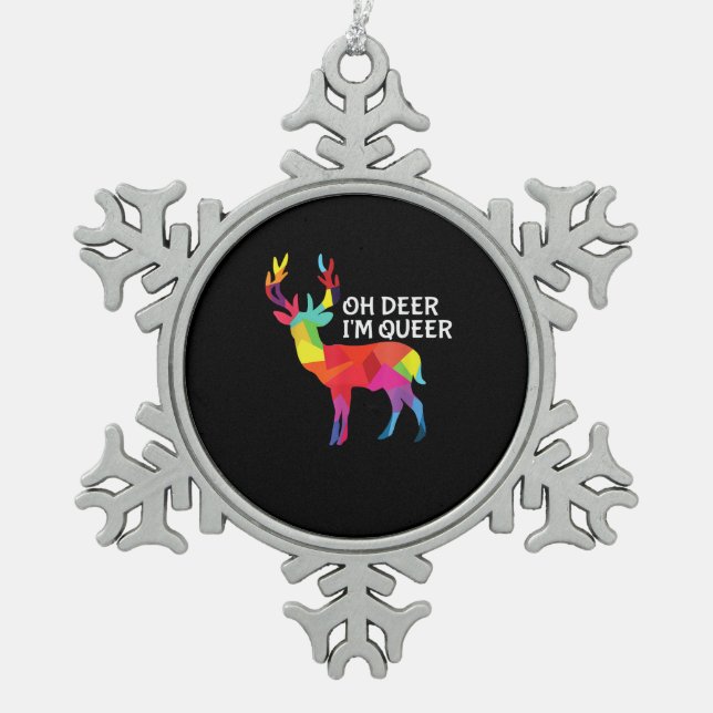 Oh Deer Queer Funny Pun LGBT Pride Design Snowflake Pewter Christmas Ornament (Front)