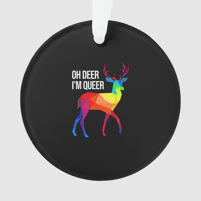 Oh Deer Queer LGBT Pride Celebration Design Ornament (Front)