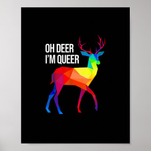 Oh Deer Queer LGBT Pride Celebration Design  Poster