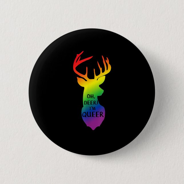 Oh Deer Queer Pride Celebration Funny LGBT Gift  6 Cm Round Badge (Front)