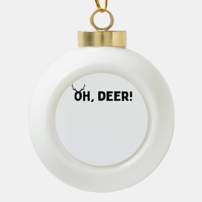 Oh Deer Simple Aesthetic  Ceramic Ball Christmas Ornament (Front)