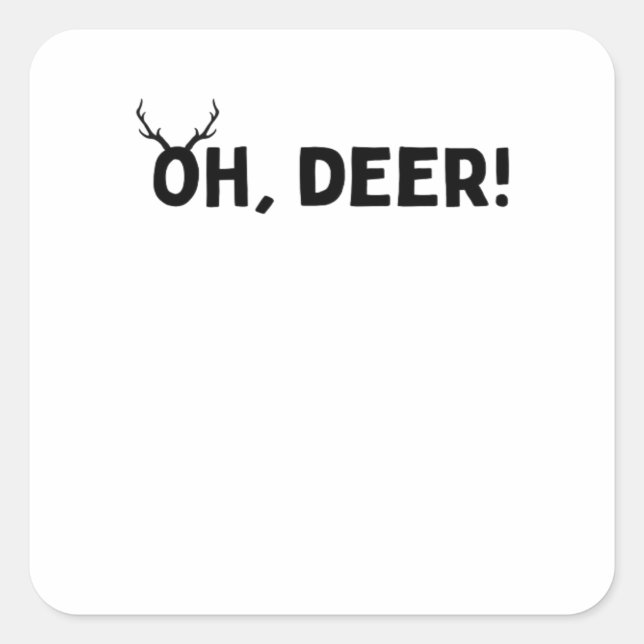Oh Deer Simple Aesthetic  Square Sticker (Front)