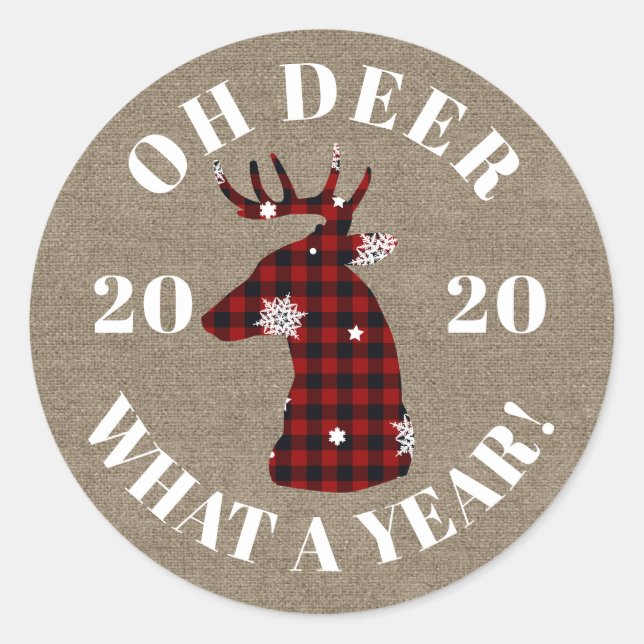 Oh Deer What a Year 2020 Burlap Buffalo Plaid Classic Round Sticker (Front)