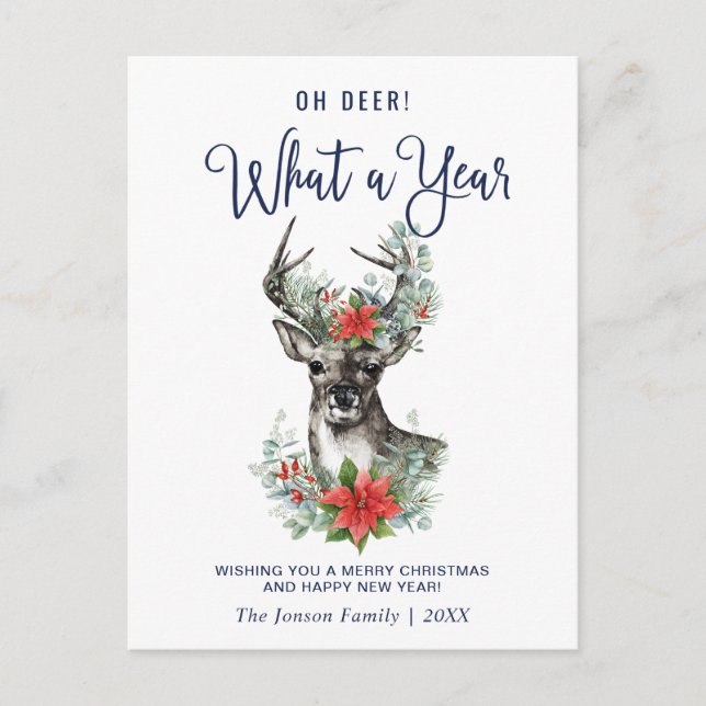 Oh Deer What a Year Christmas Holiday Greeting Pos Postcard (Front)