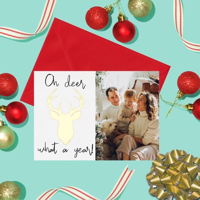 Oh Deer, What A Year! Funny Christmas Photo Real Foil Holiday Card (Creator Uploaded)