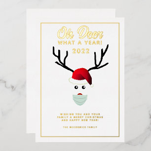 Oh Deer What A Year Funny Christmas Saying 2022 Foil Holiday Card