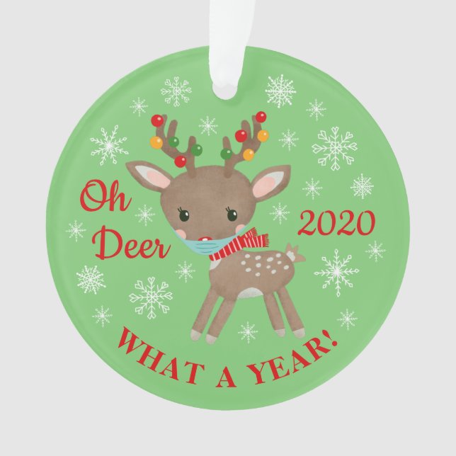 Oh Deer What A Year Reindeer Mask Christmas Green Ornament (Front)