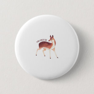 Oh Deer Whimsical Creative Design  6 Cm Round Badge