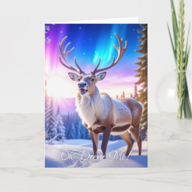 OH DEERIE ME - Christmas Reindeer Holiday Card (Front)