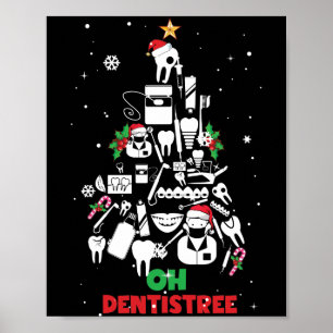 Oh Dentistree Dentist Dental Teeth Christmas Tree Poster