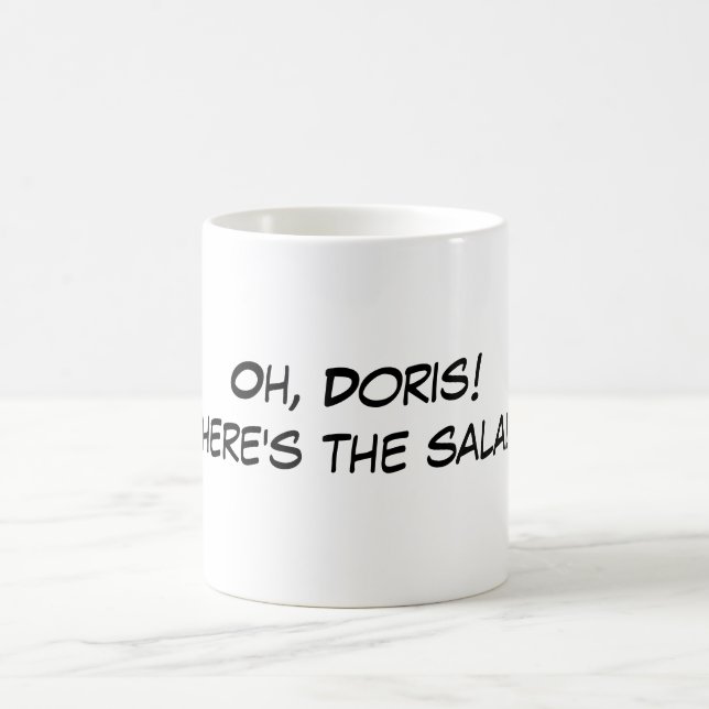 Oh Doris! Coffee Mug (Center)