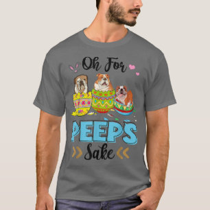 Oh For Bulldog Sake Funny Easter Bunny Ear Egg T-Shirt