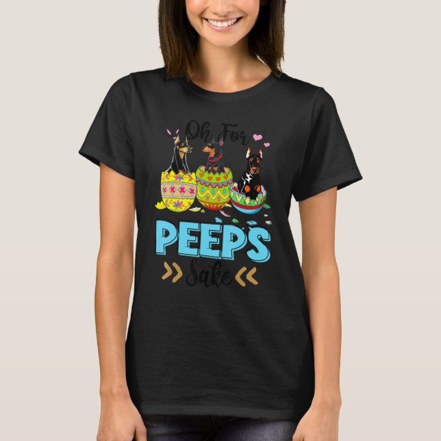 Oh For Dobermann Sake  Easter Bunny Ear Egg T-Shirt (Front)