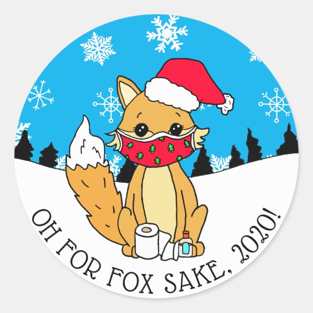 Oh for Fox Sake, 2020, Funny Christmas Classic Round Sticker (Front)