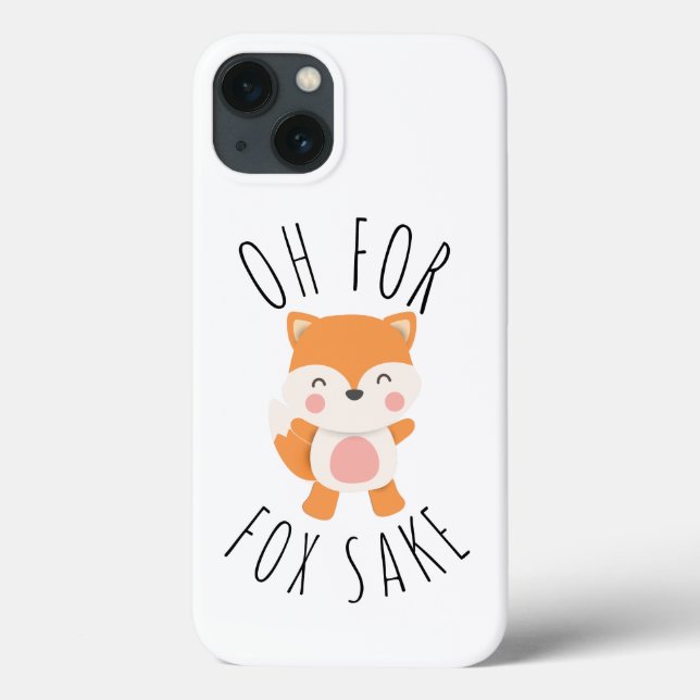 Oh for Fox Sake  Case-Mate iPhone Case (Back)