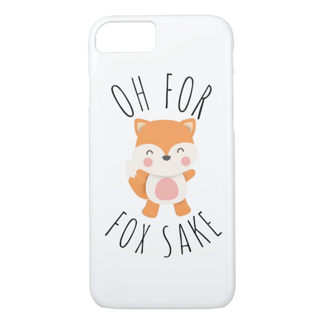 Oh for Fox Sake Case-Mate iPhone Case (Back)