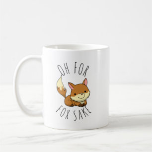 Oh for Fox Sake Coffee Mug