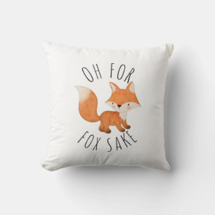 Oh for Fox Sake Cushion