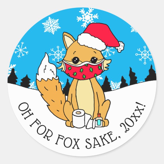 Oh for Fox Sake, Funny Christmas  Classic Round Sticker (Front)