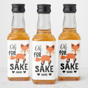 Oh For Fox Sake Liquor Bottle Label