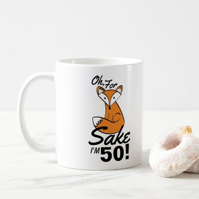 Oh, For Fox Sake Personalised 50th Birthday Coffee Mug (With Donut)
