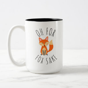 Oh for Fox Sake Two-Tone Coffee Mug