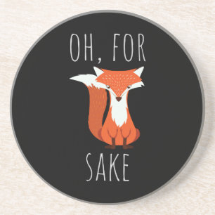 Oh for sake fox coaster