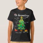 Oh geometree fun christmas tree geometry math teac T-Shirt<br><div class="desc">Oh geometree fun christmas tree geometry math teacher</div>