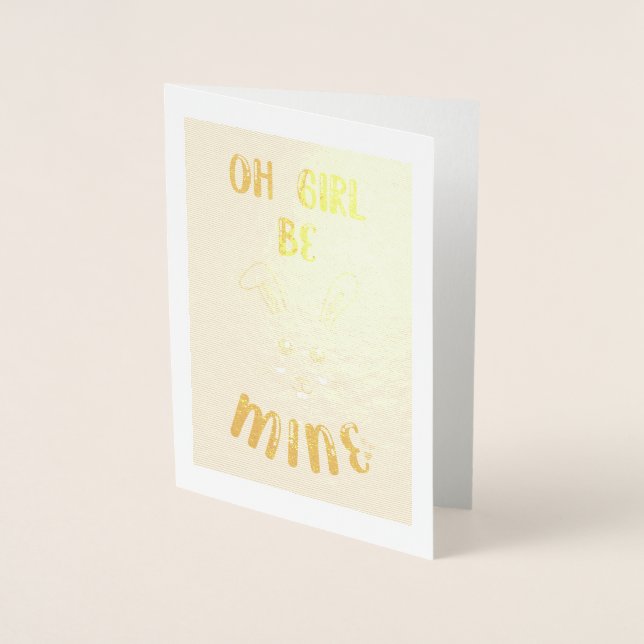 Oh Girl Be Mine Bestie Bunny Couple Love Valentine Foil Card (Front)
