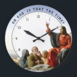 Oh God is that the Time? Funny Jesus Christ Clock<br><div class="desc">Oh God is that the time? Funny Jesus Clock - "jesus christ religious humour",  "funny humourous christian joke",  "christianity humour silly fun",  "would you look at the time",  "vintage holy religion art",  "biblical bible lord god",  ,  "vicar priest pastor pun",  "meme christmas easter gift",  "hilarious novelty gifts"</div>