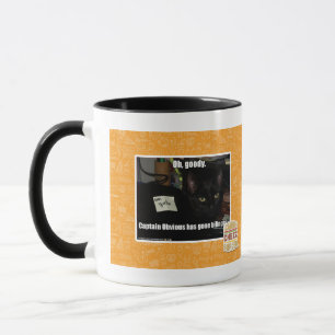 Oh, goody. mug