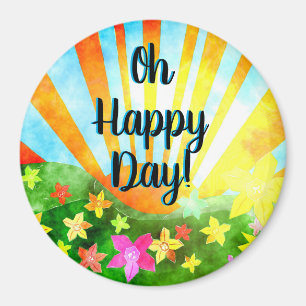 Oh Happy Day! Inspiration Magnet