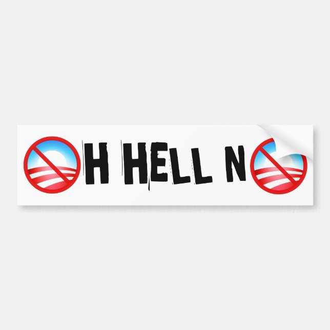 OH HELL NO BUMPER STICKER (Front)