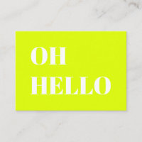 Oh Hello, Hi, Hey, neon chartreuse green white