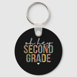 Oh Hey 2nd Second Grade Back To School Leopard For Key Ring