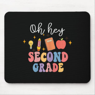 Oh Hey 2nd Second Grade Fun Ck To School Mouse Mat