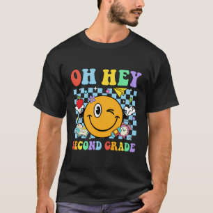 Oh Hey 2Nd Second Grade Retro Smile Face First Day T-Shirt