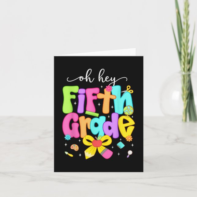 Oh Hey 5th Grade Coquette Bow Happy Back To School Card (Front)