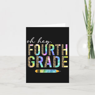 Oh Hey Fourth Grade Ck To School Student 4th Grade Card