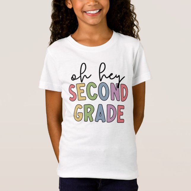 Oh hey Second Grade | Second Grade Crew School T-Shirt (Front)