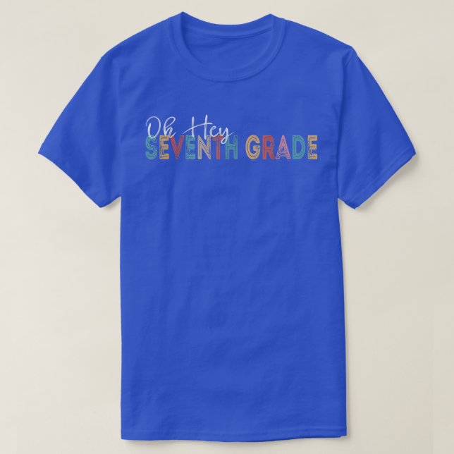 Oh Hey Seventh 7th Grade Back To School Retro Vint T-Shirt (Design Front)