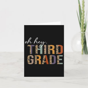 Oh Hey Third Grade Back To School Leopard Print Fo Card
