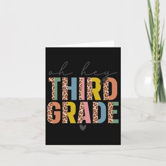 Oh Hey Third Grade Back To School Students 3rd Gra Card (Front)
